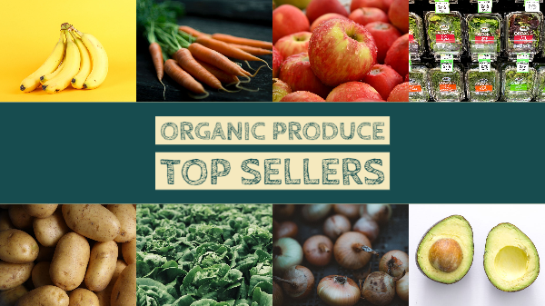 Organic Produce top sellers