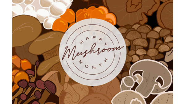 Happy Mushroom Month- Final