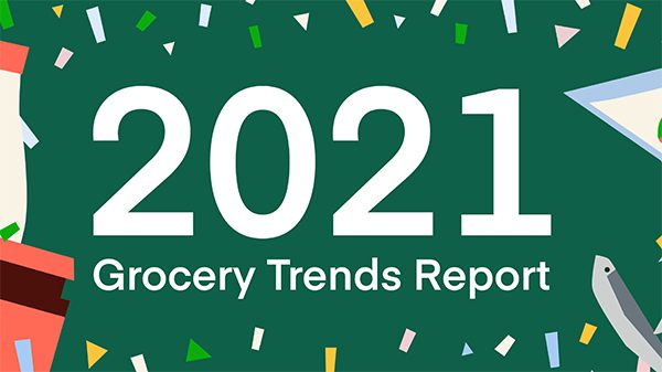 Instacart reveals 2021 grocery trends – Produce Blue Book