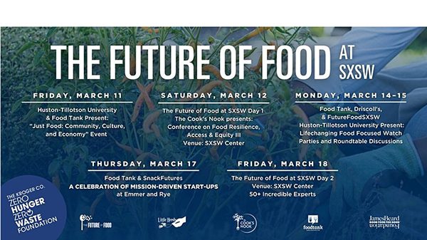Kroger Zero Hunger Zero Waste Foundation Future of Food SXSW