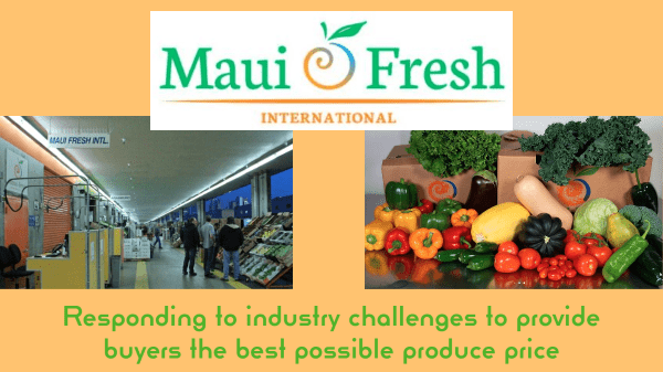 Maui Fresh International Rising Freight and Labor Costs