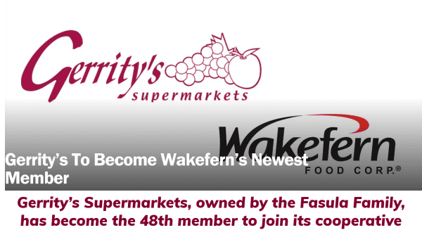 Wakefern-Gerrity's Becomes 48th Member in Cooperative