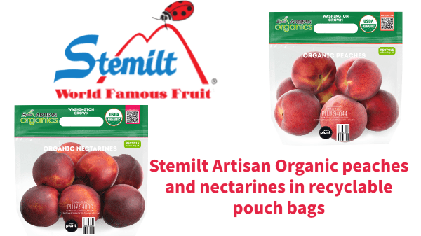 STEMILT ARTISAN ORGANICS RECYCLABLE POUCH BAGS FOR PEACHES AND NECTARINES ENSURES ORGANIC RING AT RETAIL