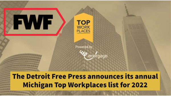 FWF Named a Top Workplace by Detroit Free Press