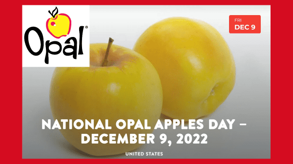 Celebrate National Opal Apples Day December 9th - Produce Blue Book