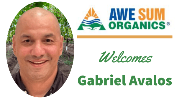 Gabriel Avalos Joins Awe Sum Organics as its General Manager