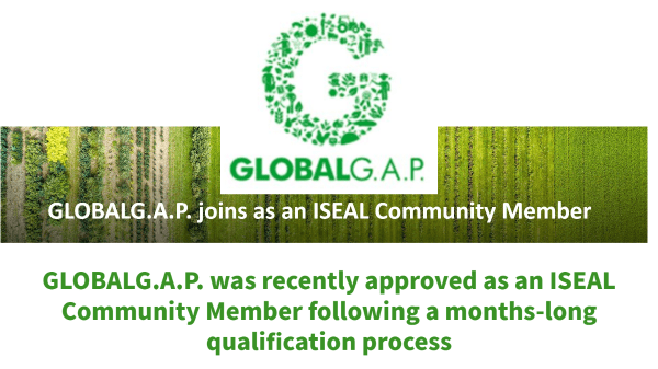 GLOBALG.A.P. Achieves ISEAL Community Member Status