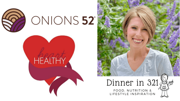 Onions 52 partners with registered dietician for heart health month