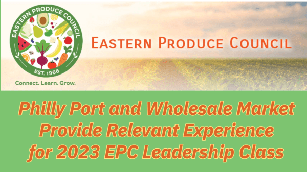 EPC Leadership Class Tours Philly Port and Wholesale Market