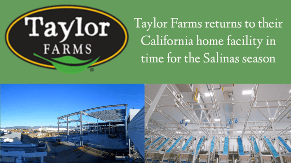 Taylor Farms to re-open foodservice Abbott Street facility following 2022 fire