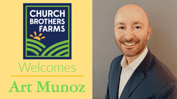 Church Brothers Farms Hires New VP of Raw Product Procurement (US/Mexico)