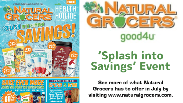 Natural Grocers invites customers to soak up summer discounts with 'Splash into Savings' event