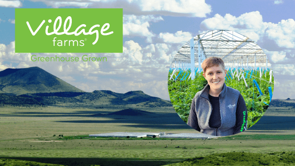 Agriculture in West Texas: Village Farms & female insights