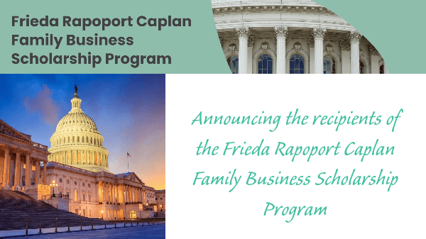 Frieda Rapoport Caplan Family Scholarship brings family-owned businesses to Washington