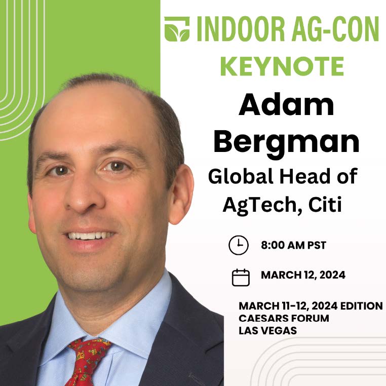 Indoor Ag-Con Adam Bergman Keynote Release-FINAL